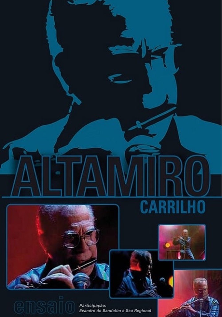 Altamiro Carrilho: Programa Ensaio