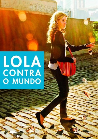 Lola Contra o Mundo