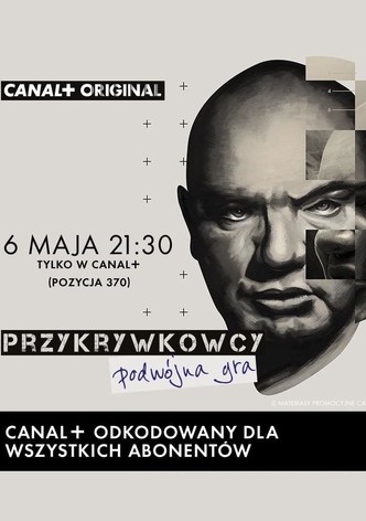 Przykrywkowcy. Podwójna gra