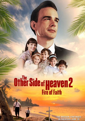 The Other Side of Heaven 2: Fire of Faith
