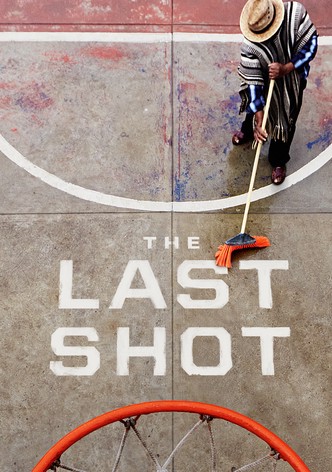 The Last Shot