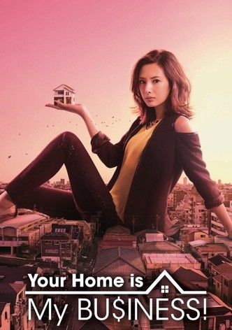 Your Home Is My Business - Season 1
