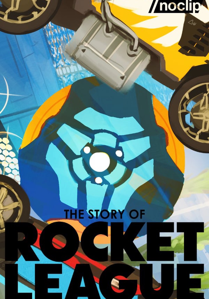 The Story of Rocket League (Part 1)
