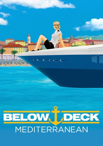 Below Deck Mediterranean streaming online