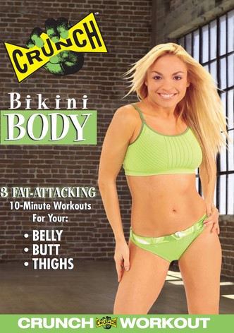 Crunch: Bikini Body