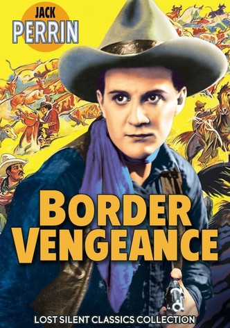 Border Vengeance