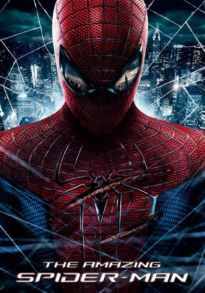 The Amazing Spider-Man streaming: where to watch online? - What Is The Amazing Spider Man Streaming On