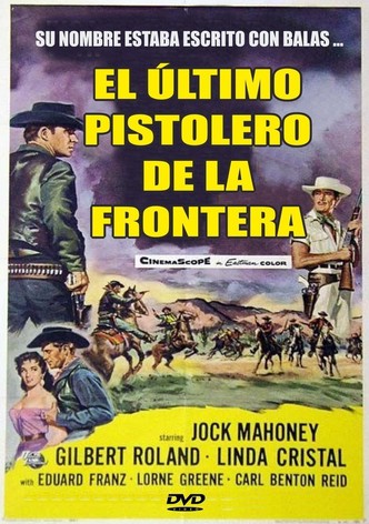 El último pistolero de la frontera