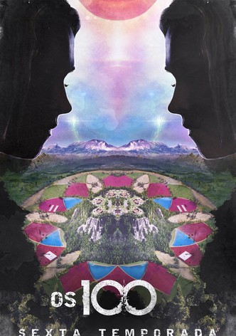 Os 100 - Temporada 6