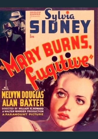 Mary Burns, Fugitive