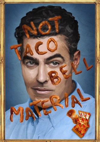 Adam Carolla: Not Taco Bell Material