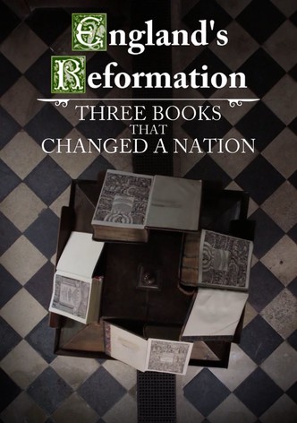 England's Reformation: Three Books That Changed a Nation