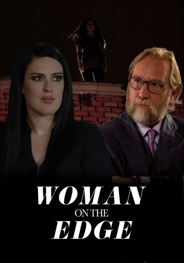 Woman on the Edge