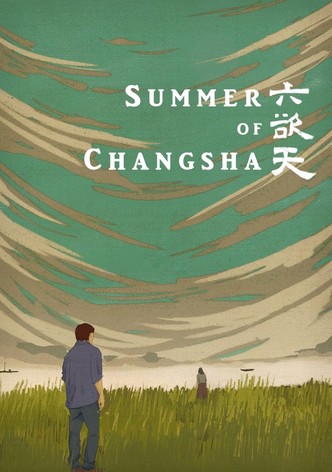 Summer of Changsha