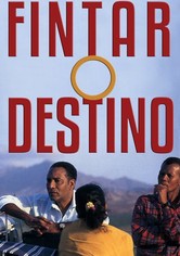 Fintar o Destino