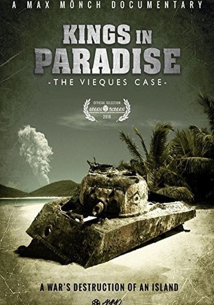 Kings in Paradise: The Vieques Case
