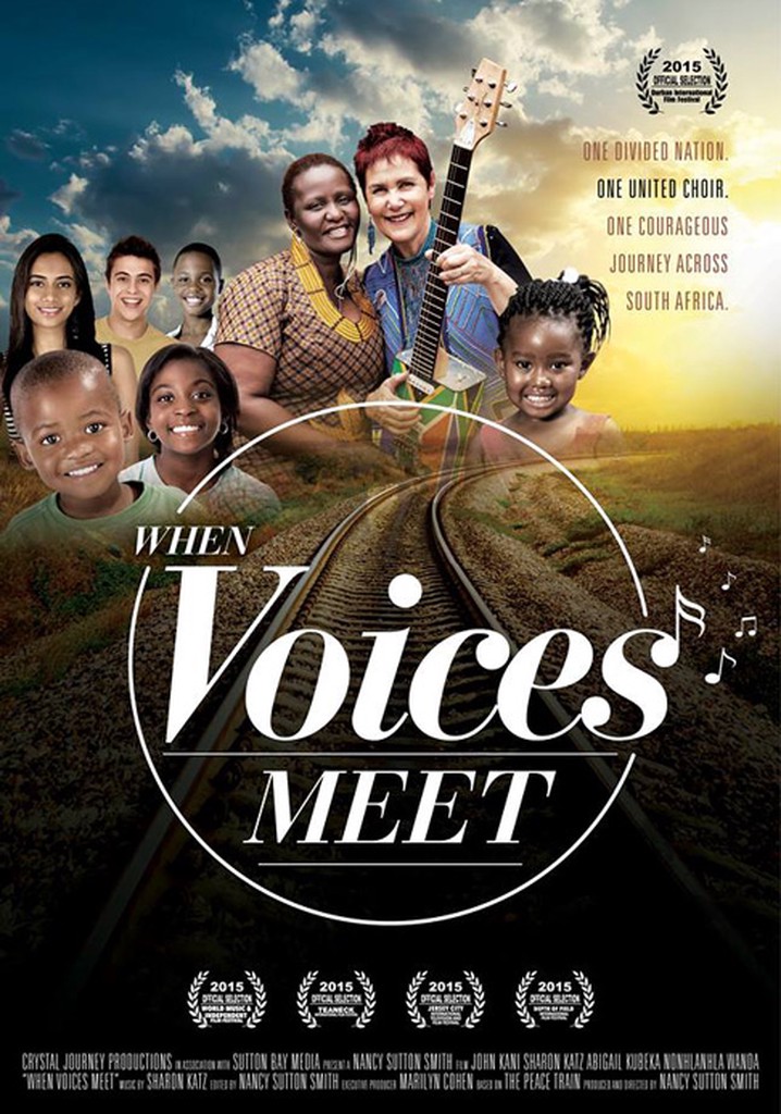 When Voices Meet: One Divided Country; One United Choir; One Courageous Journey