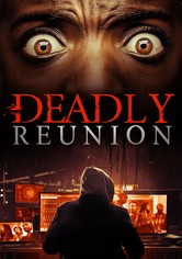 Deadly Reunion