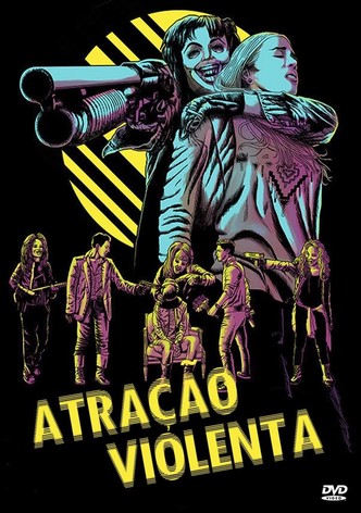 Atração Violenta