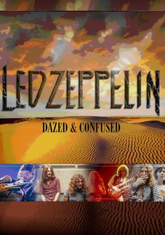 Led Zeppelin: Dazed & Confused