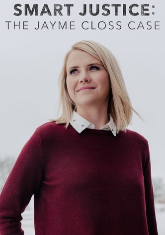 Smart Justice: The Jayme Closs Case