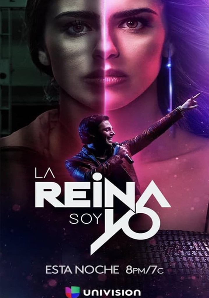 La Reina Soy Yo Where To Watch