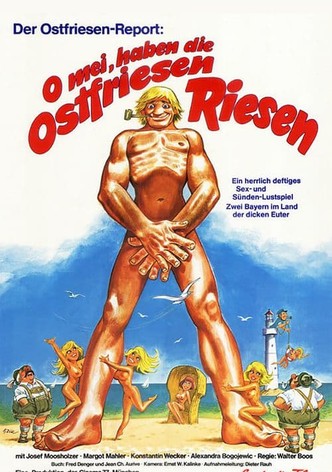 Der Ostfriesen-Report: "O mei, haben die Ostfriesen Riesen!"