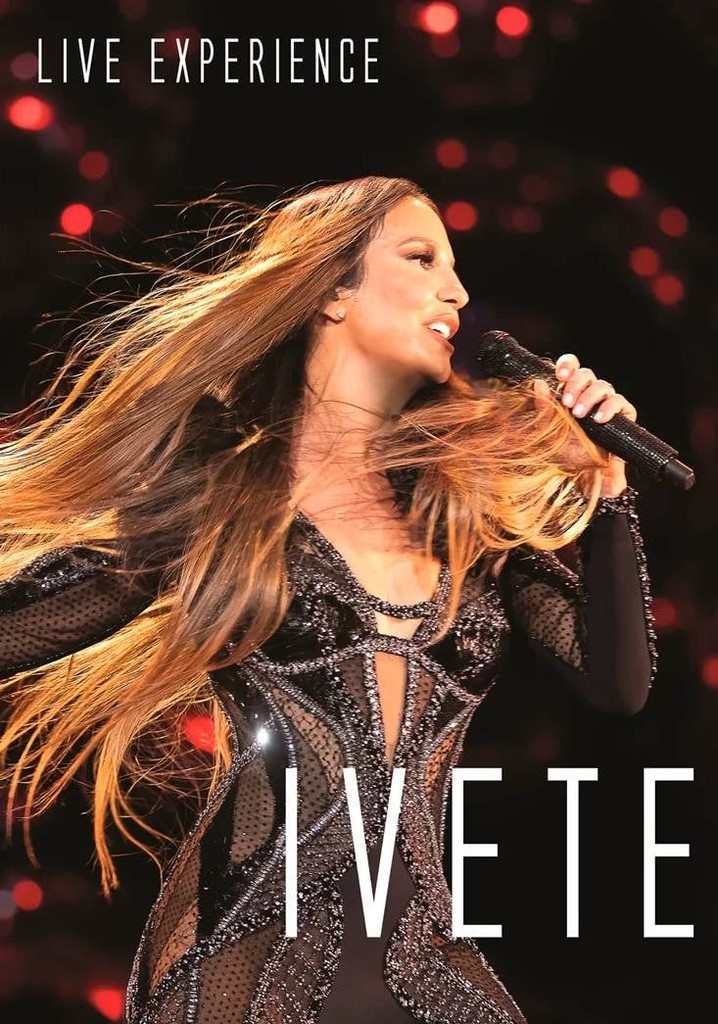 Ivete Sangalo - Live Experience
