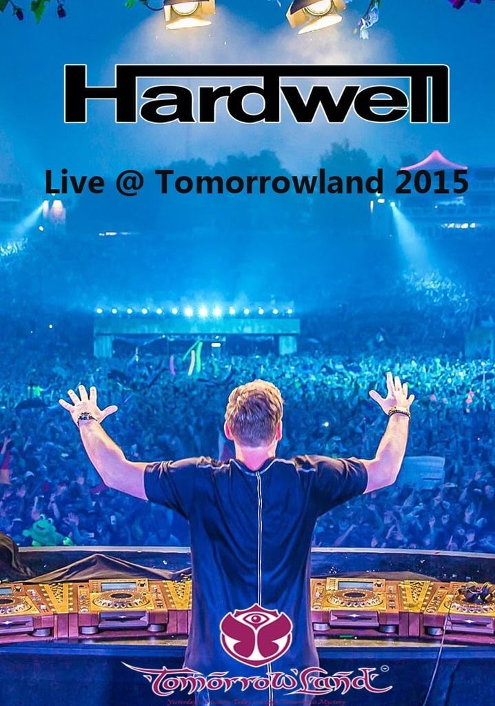 Hardwell - Live at Tomorrowland 2015