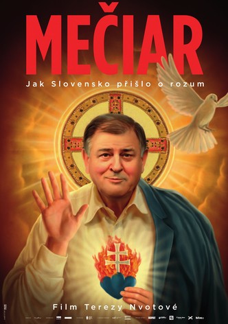 Mečiar: The Lust For Power