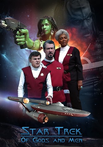 Star Trek: Of Gods and Men