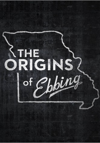 The Origins of Ebbing