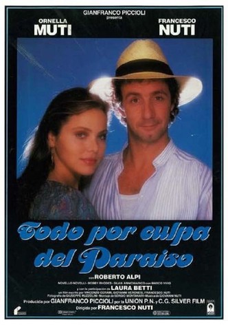 Todo por culpa del paraíso