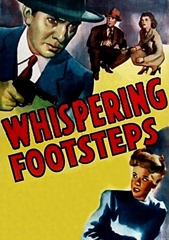 Whispering Footsteps
