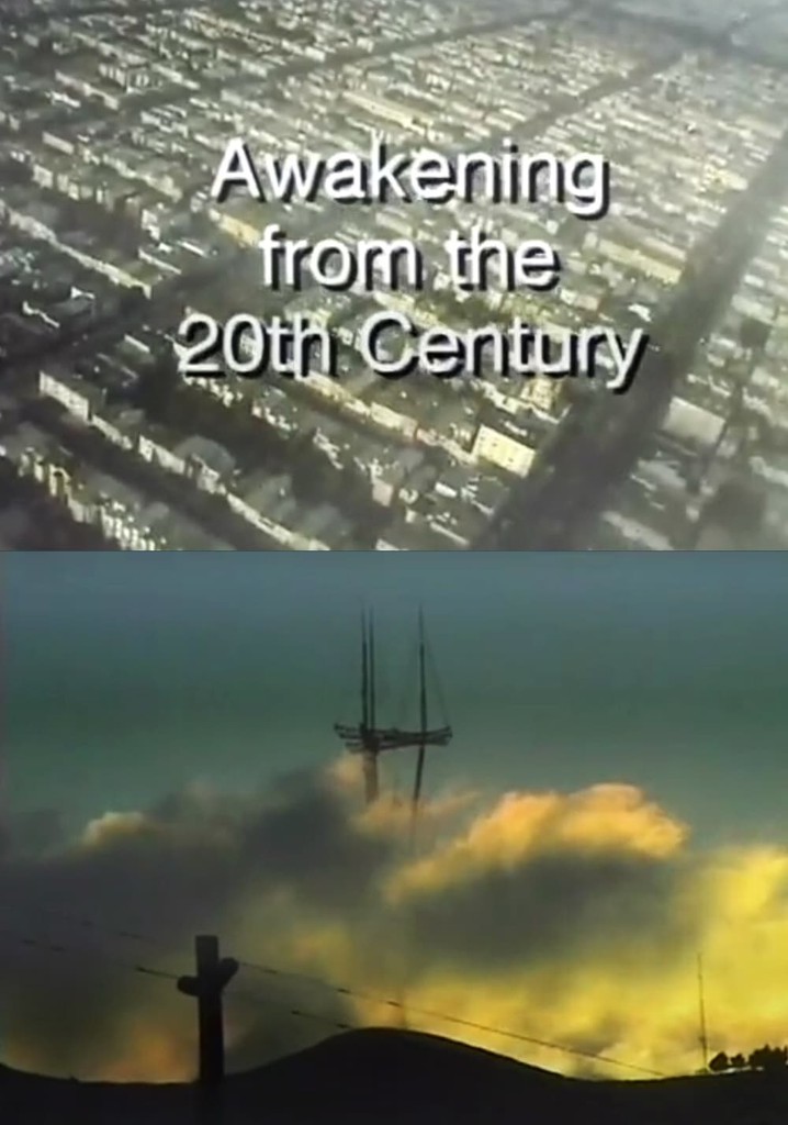 Awakening from the 20th Century
