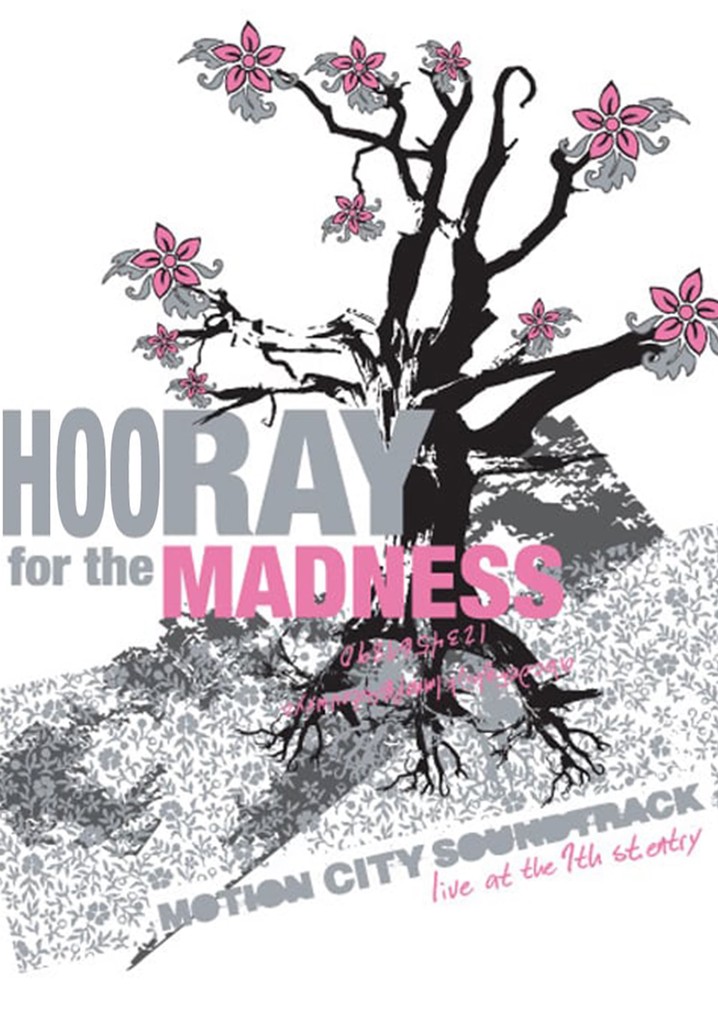 Hooray for the Madness