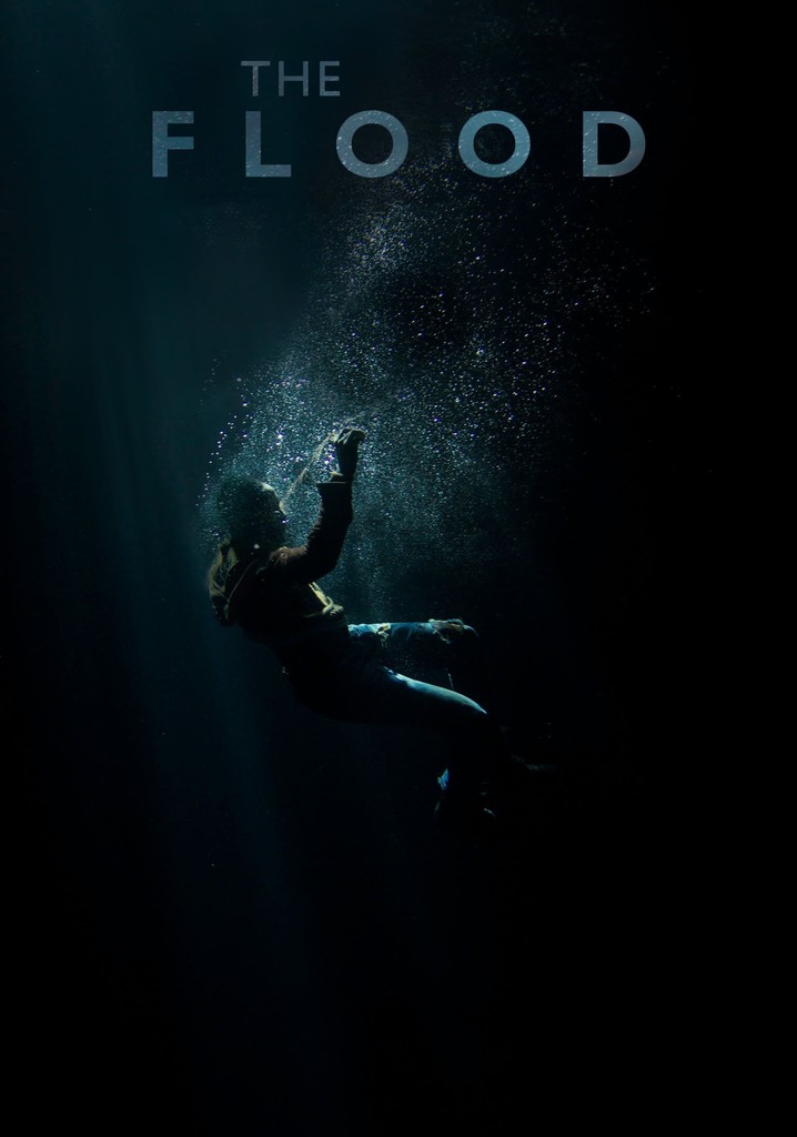 The Flood streaming: where to watch movie online?