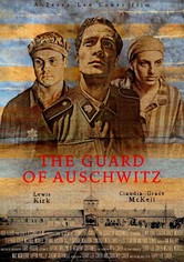 The Guard of Auschwitz