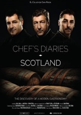 Chef's Diaries: Scotland