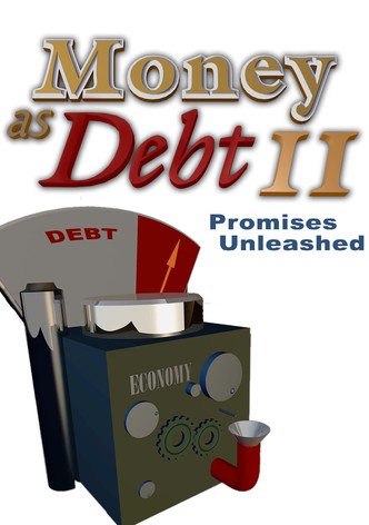 Money as Debt II