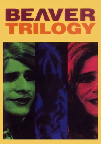 Beaver Trilogy