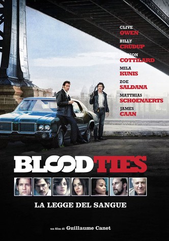 Blood Ties - La legge del sangue