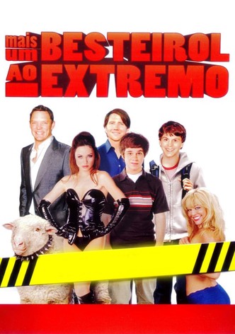 Mais um Besteirol ao Extremo