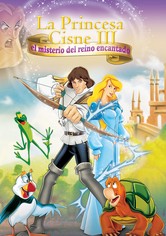 La princesa Cisne III: El misterio del reino encantado