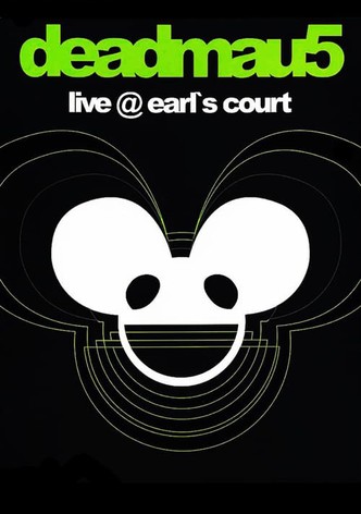 Deadmau5: Live at Earl's Court