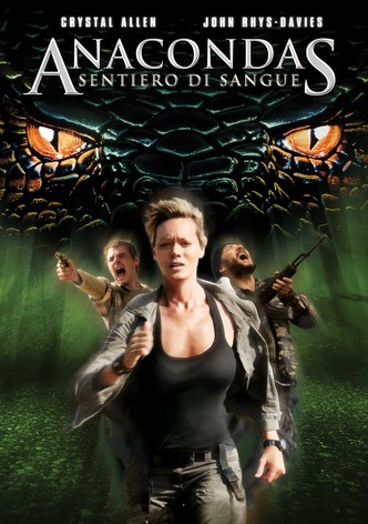 Anaconda 4 - Sentiero di sangue