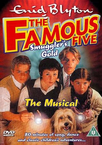 The Famouse  Five: Smuggler's Gold - The Musical