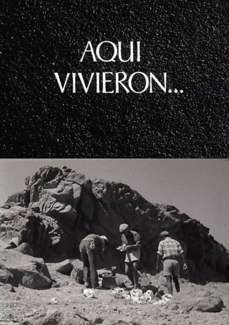 Aquí vivieron
