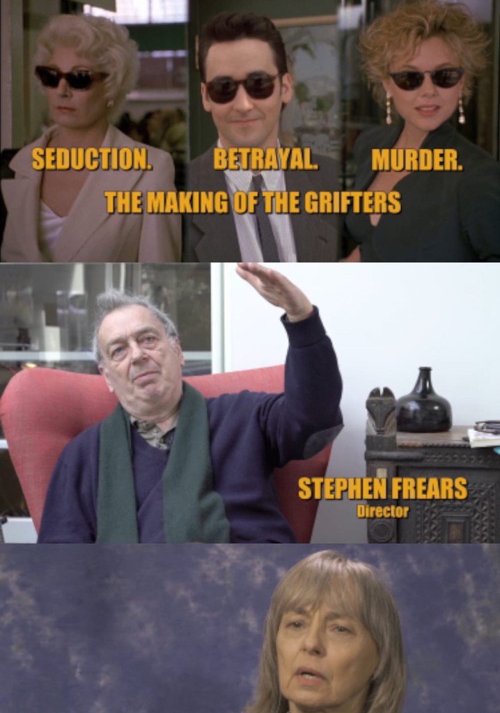 Seduction. Betrayal. Murder: The Making of The Grifters