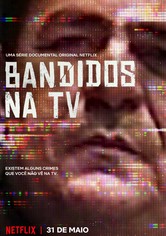 Bandidos na TV